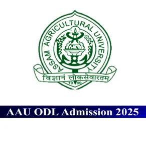 AAU ODL Admission 2025: How to Submit Your Online Application (February 2025) – Complete Guide